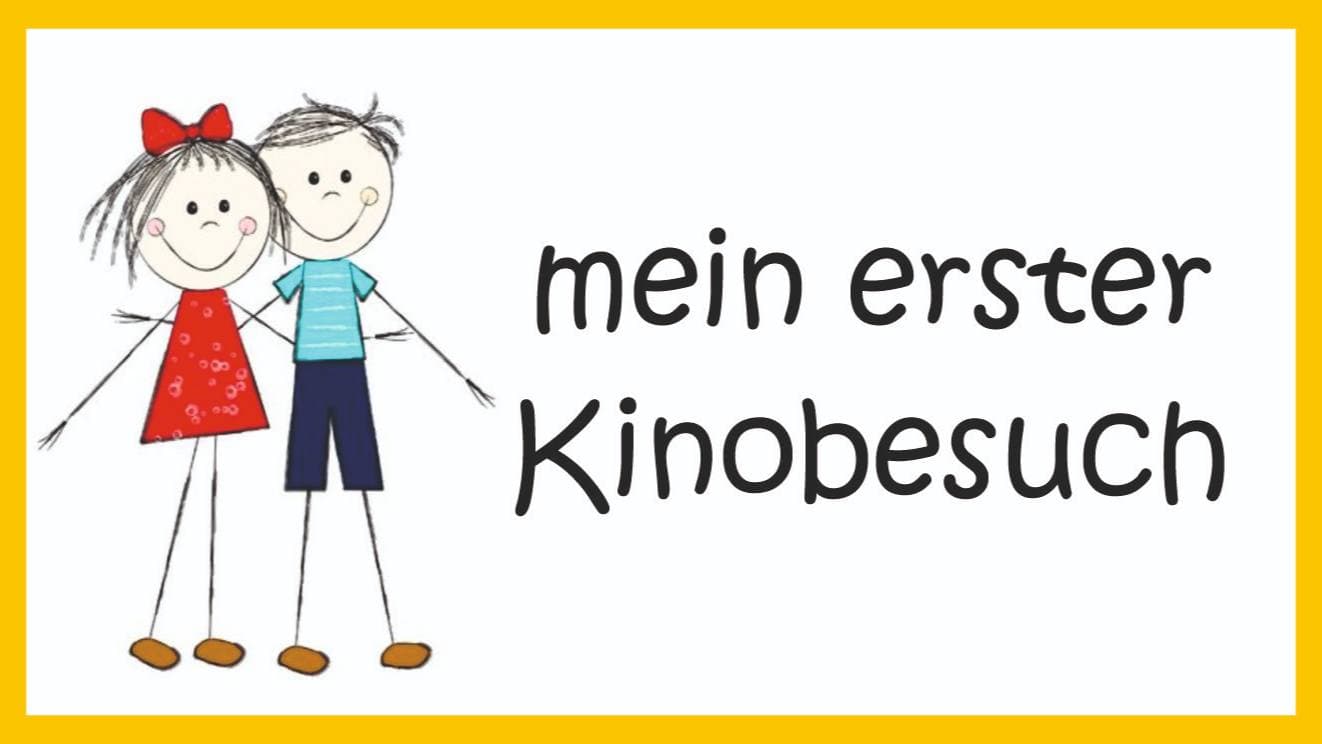 Mein erster Kinobesuch