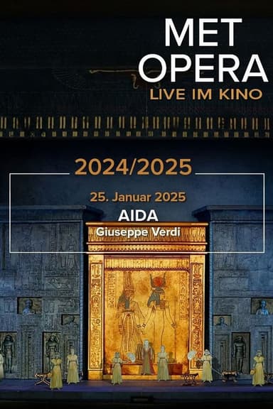 The Metropolitan Opera: Aida Poster